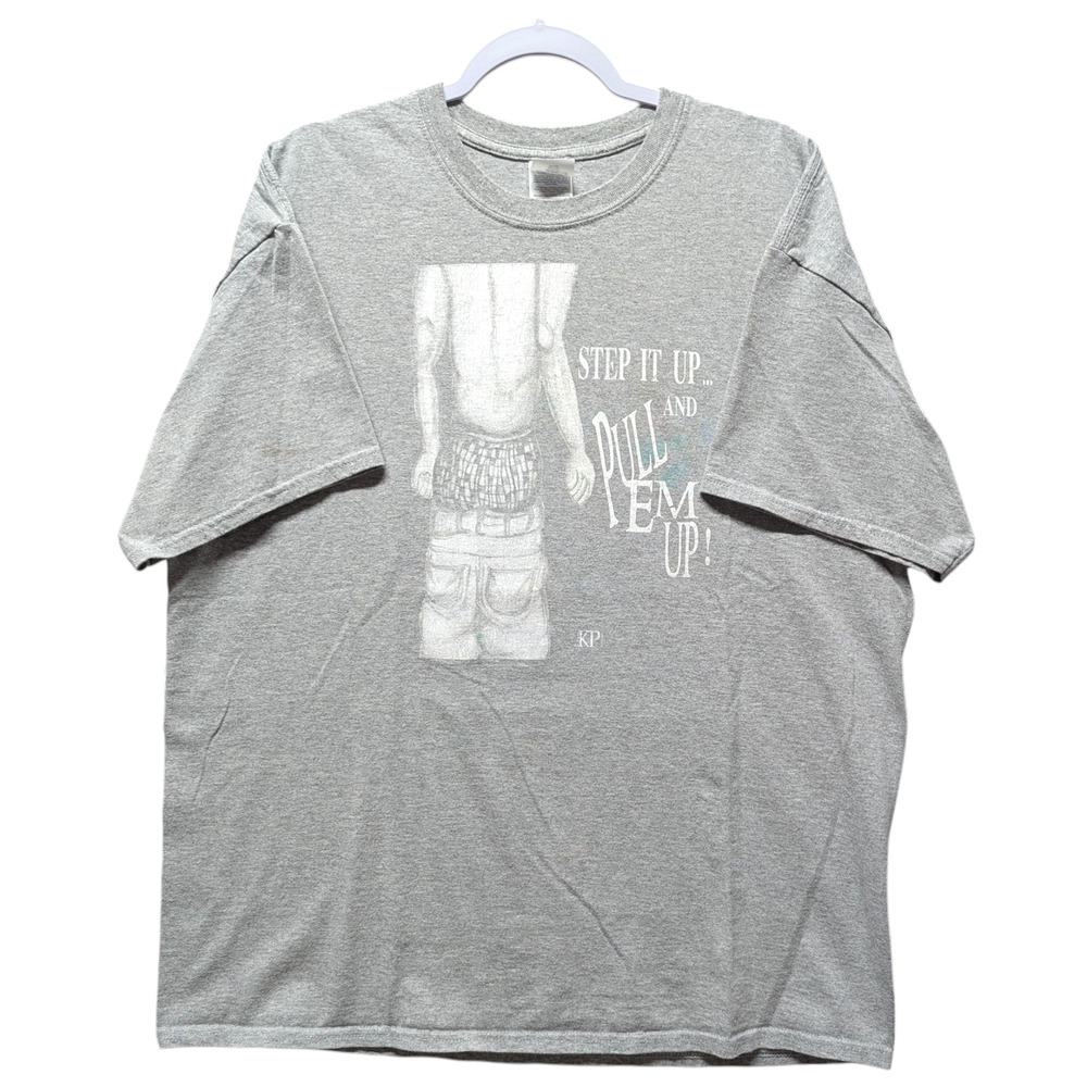 Y2K Step It Up and Pull Em Up T shirt
